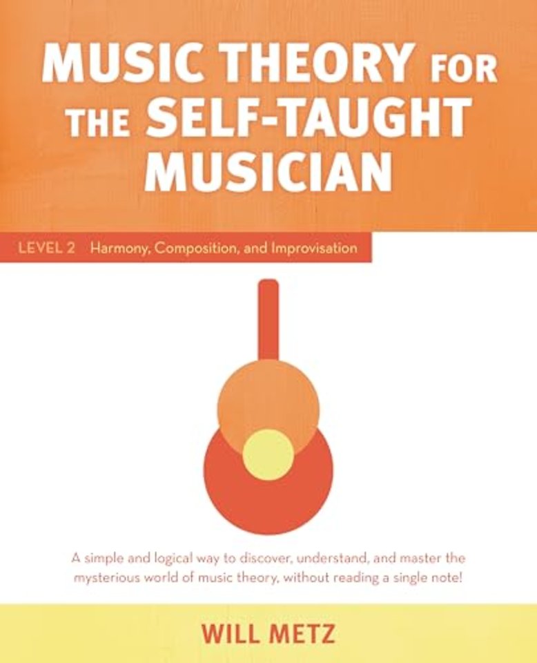 Music Theory for the Self-Taught Musician