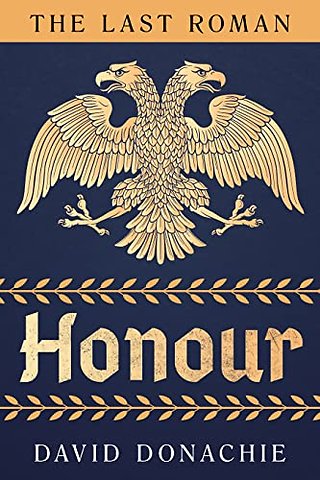 The Last Roman: Honour