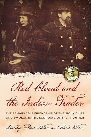 Red Cloud and the Indian Trader