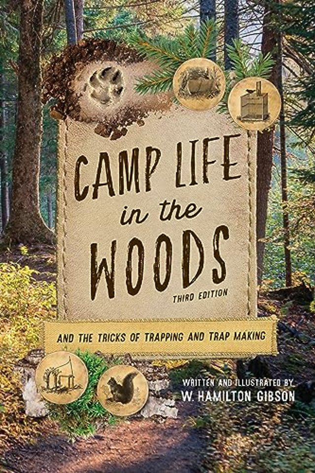 Camp Life in the Woods