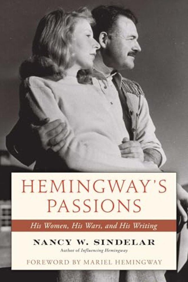 Hemingway's Passions