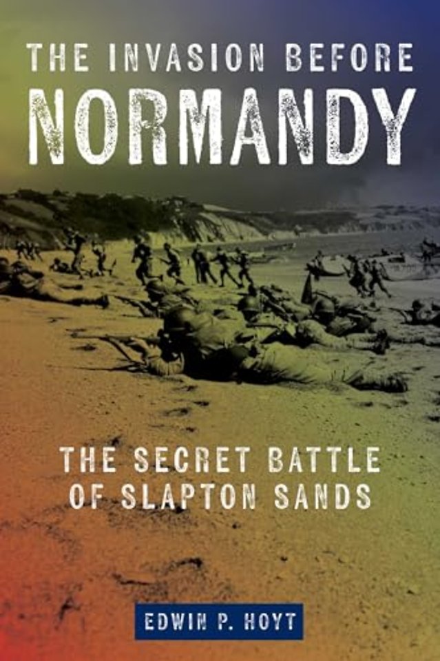 The Invasion Before Normandy