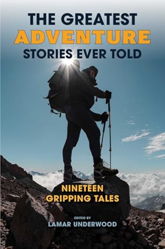 The Greatest Adventure Stories Ever Told