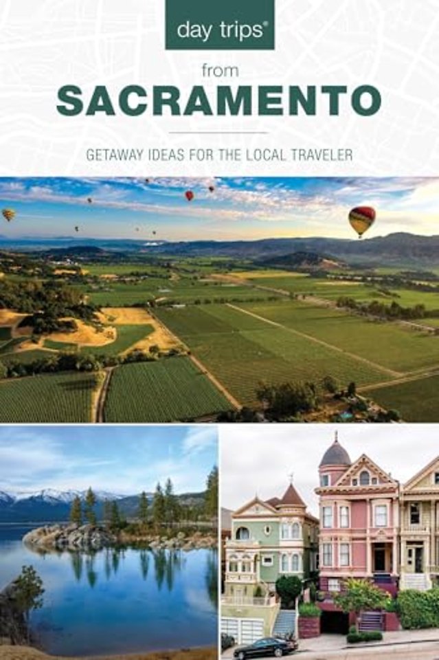 Day Trips® from Sacramento