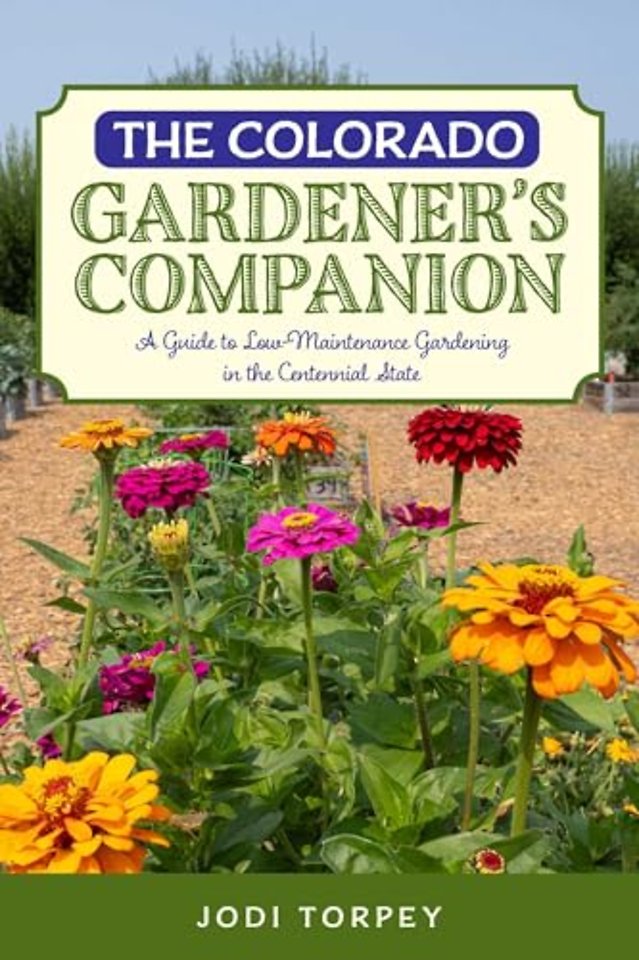 The Colorado Gardener's Companion