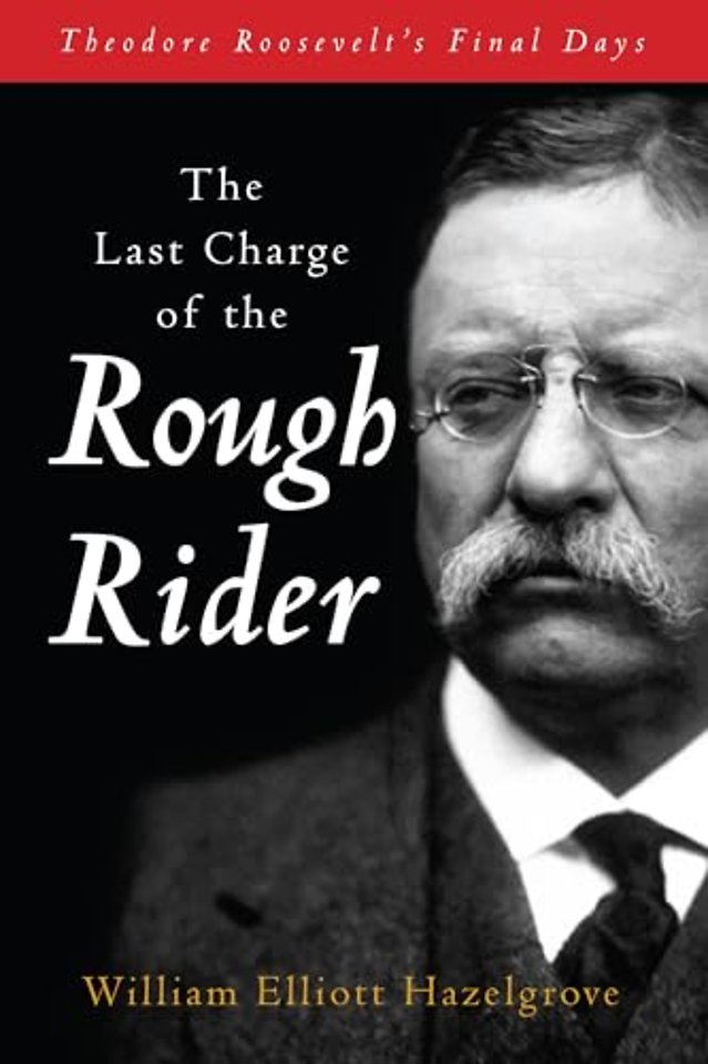 The Last Charge of the Rough Rider