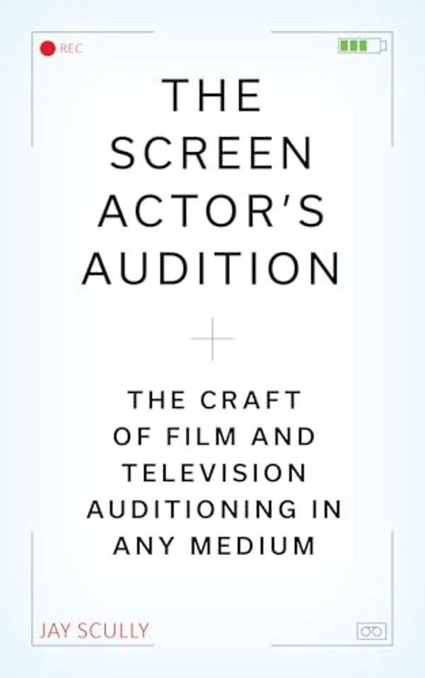The Screen Actor's Audition