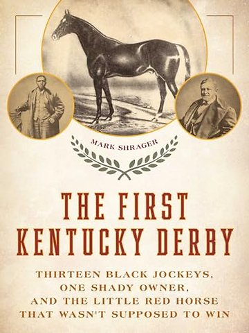 The First Kentucky Derby