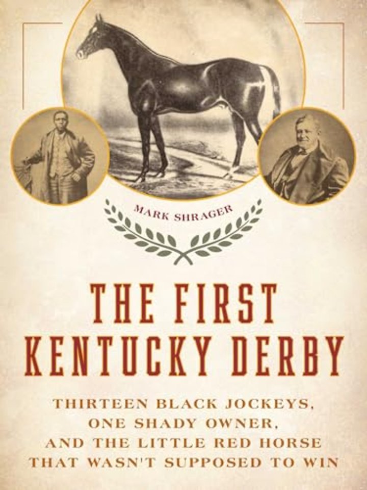 The First Kentucky Derby