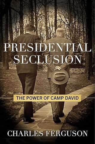 Presidential Seclusion