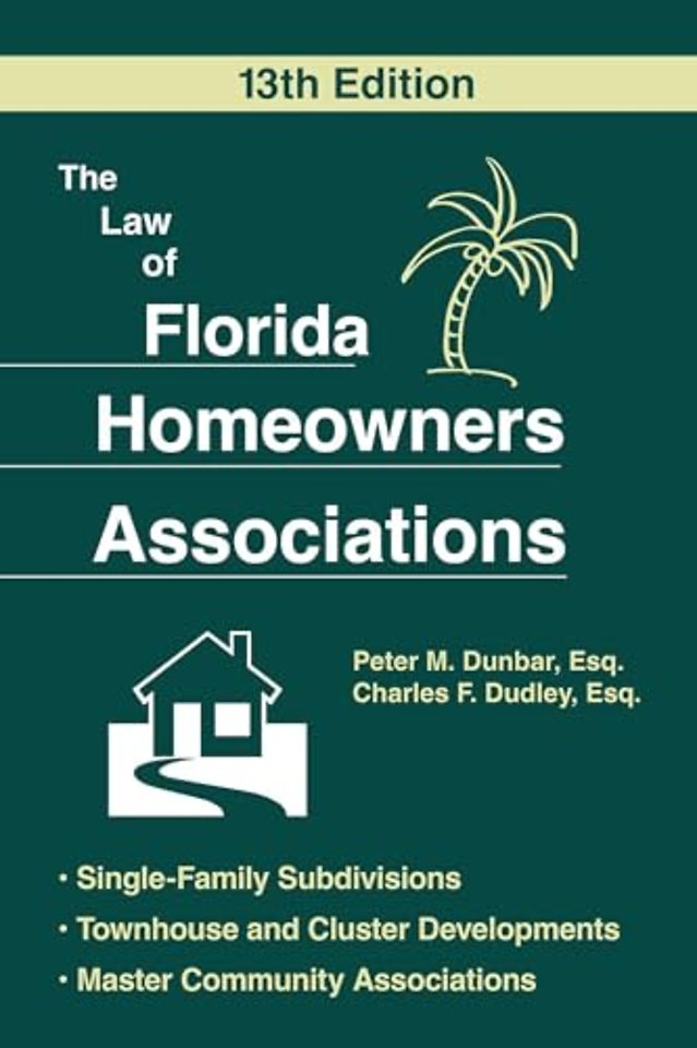 The Law of Florida Homeowners Assoc 13E