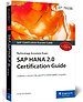 SAP HANA 2.0 Certification Guide