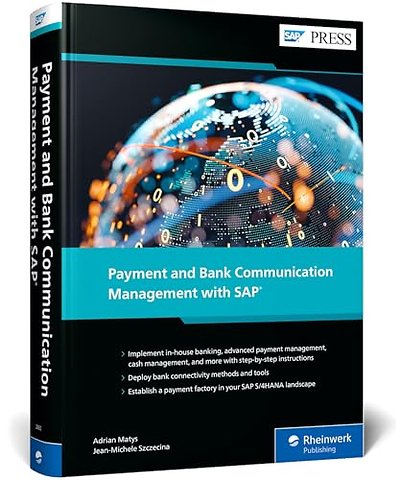 Payment and Bank Communication Management with SAP S/4HANA