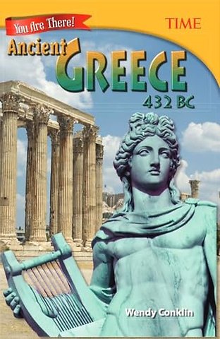 You Are There! Ancient Greece 432 BC