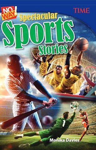 No Way! Spectacular Sports Stories