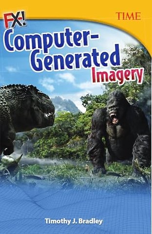 FX! Computer-Generated Imagery