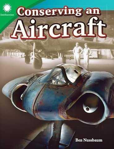 Conserving an Aircraft