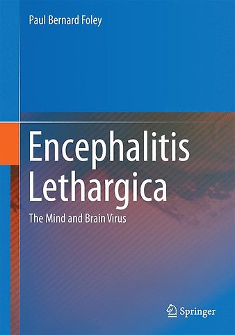 Encephalitis Lethargica