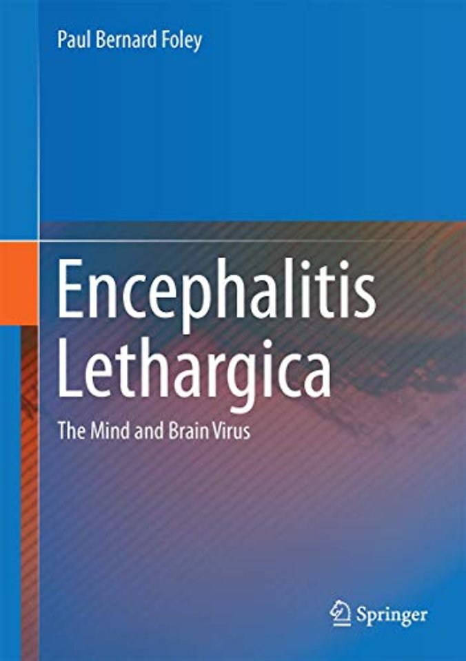 Encephalitis Lethargica