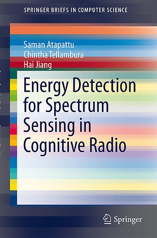 Energy Detection for Spectrum Sensing in Cognitive Radio