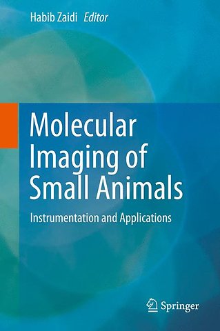 Molecular Imaging of Small Animals