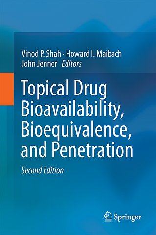 Topical Drug Bioavailability, Bioequivalence, and Penetration