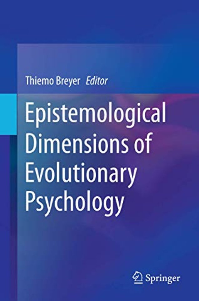 Epistemological Dimensions of Evolutionary Psychology