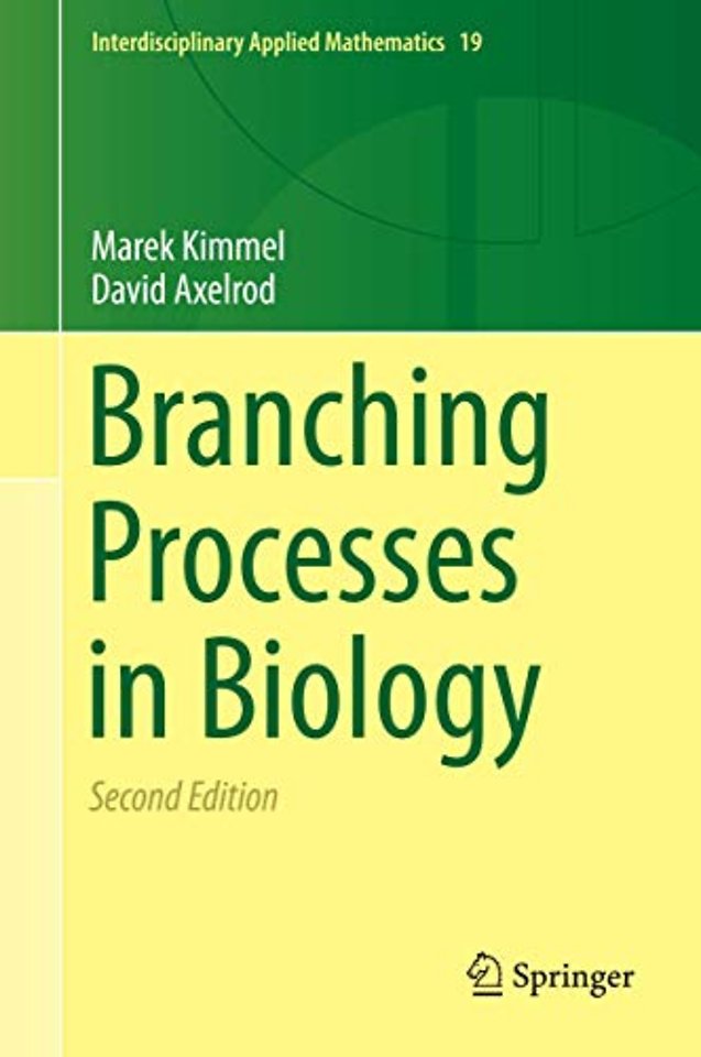 Branching Processes in Biology