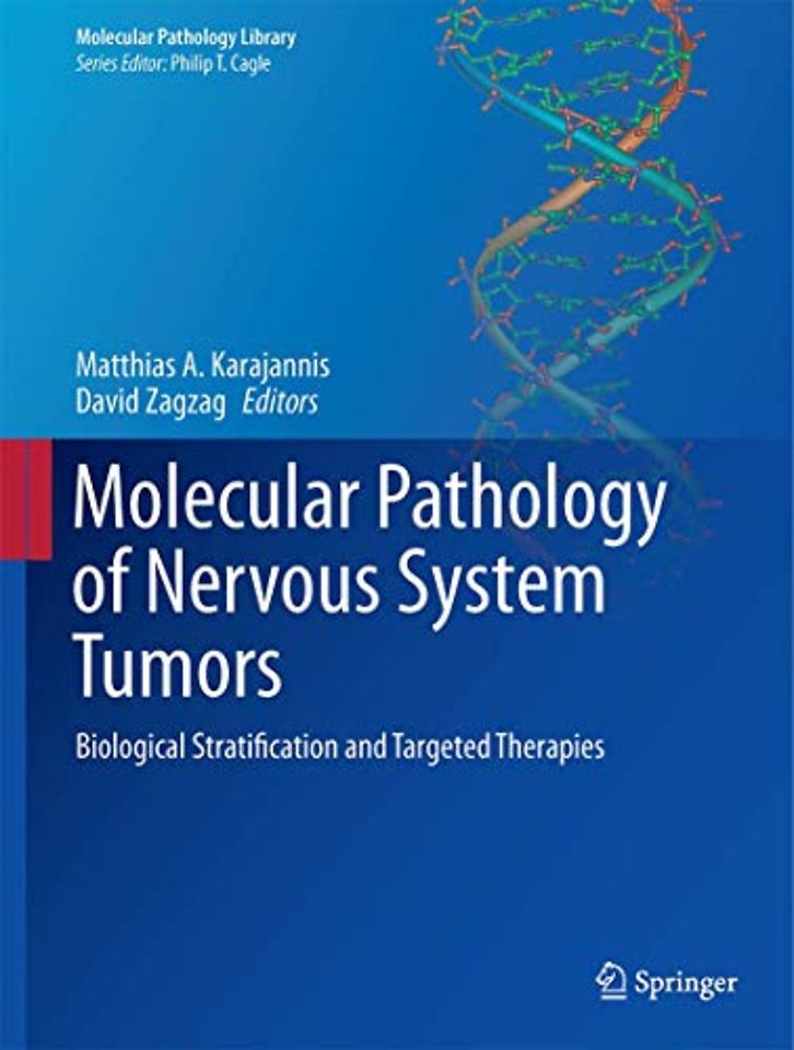 Molecular Pathology of Nervous System Tumors