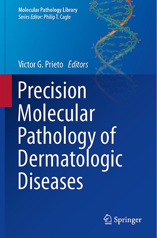 Precision Molecular Pathology of Dermatologic Diseases