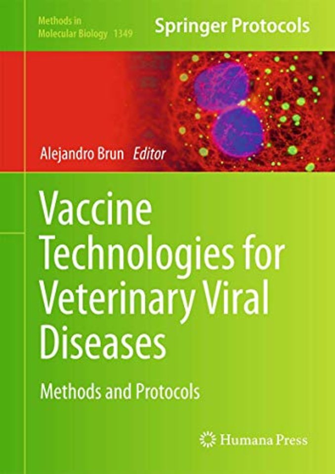 Vaccine Technologies for Veterinary Viral Diseases