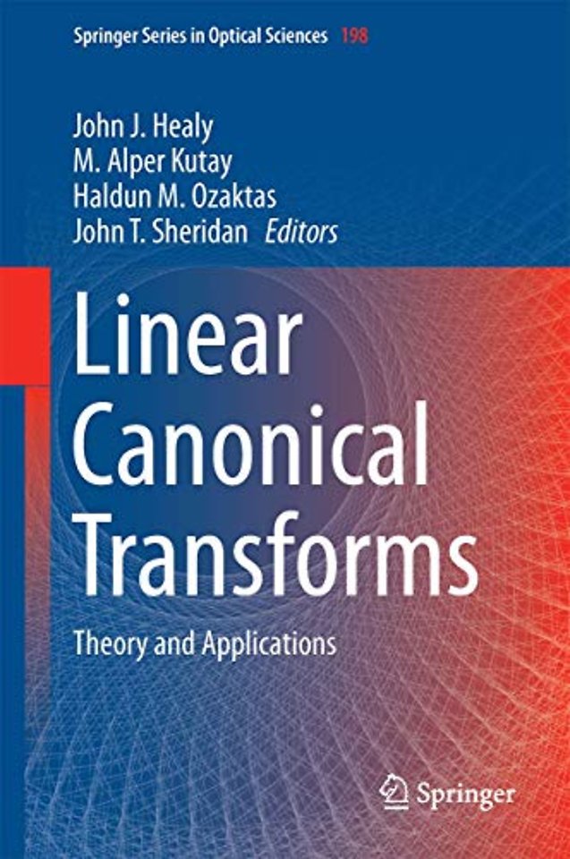 Linear Canonical Transforms