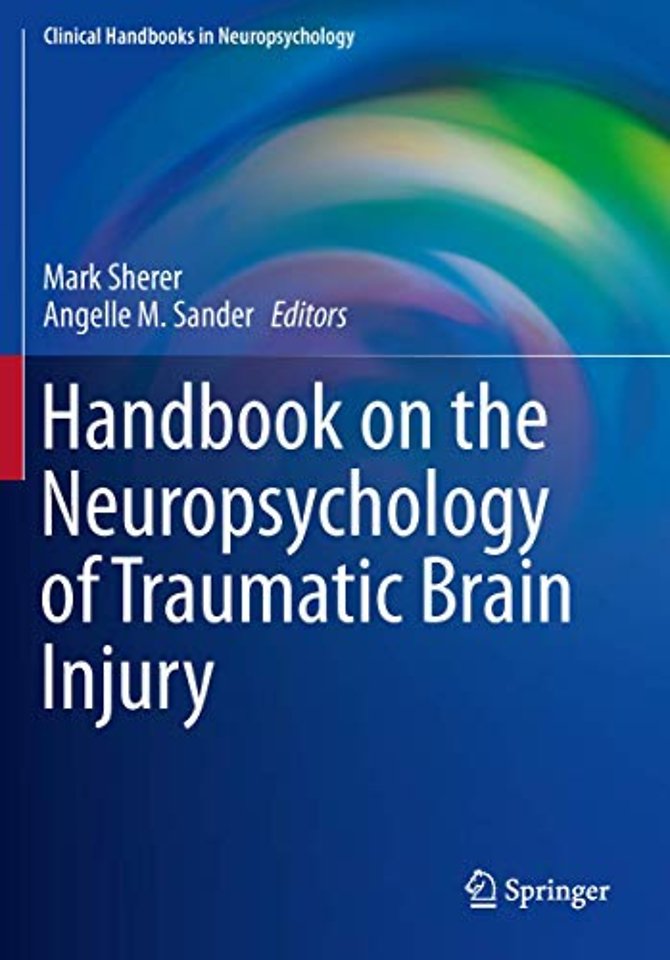 Handbook on the Neuropsychology of Traumatic Brain Injury