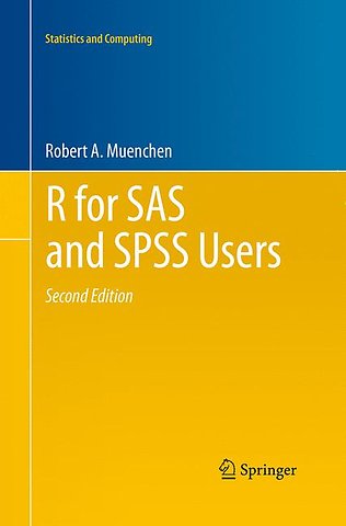 R for SAS and SPSS Users