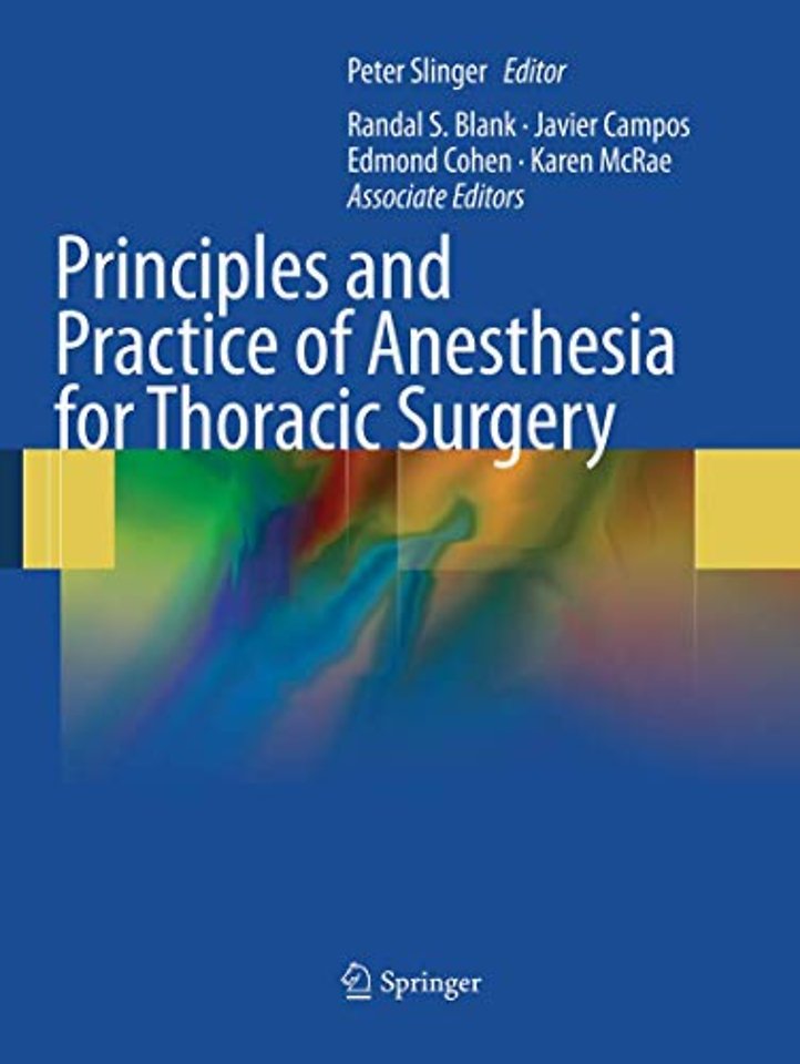 Principles and Practice of Anesthesia for Thoracic Surgery