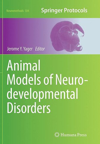 Animal Models of Neurodevelopmental Disorders