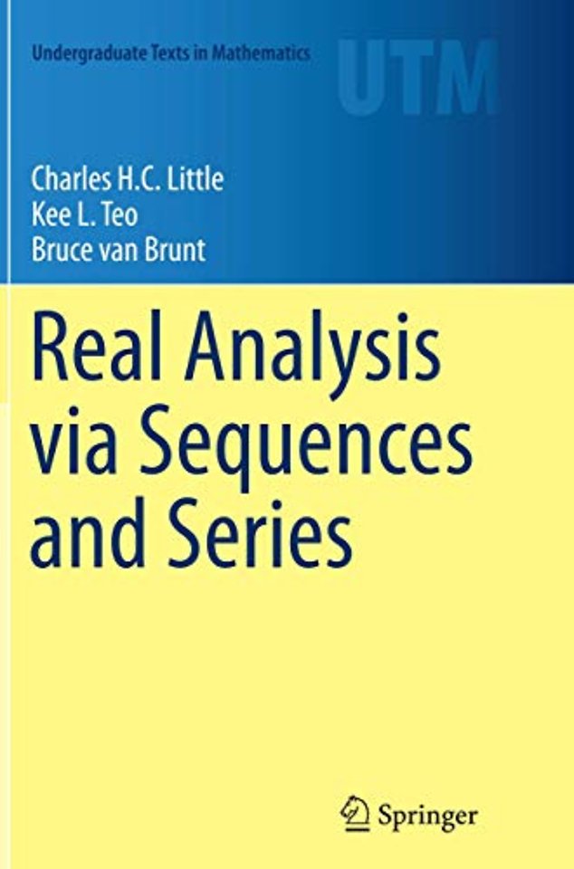 Real Analysis via Sequences and Series