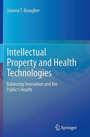 Intellectual Property and Health Technologies