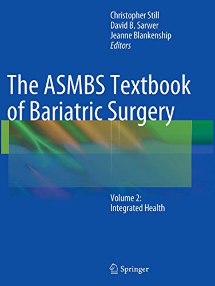 The ASMBS Textbook of Bariatric Surgery
