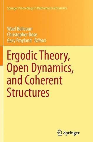 Ergodic Theory, Open Dynamics, and Coherent Structures