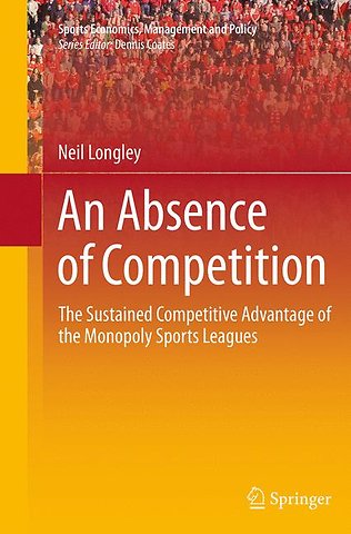 An Absence of Competition