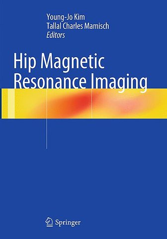 Hip Magnetic Resonance Imaging