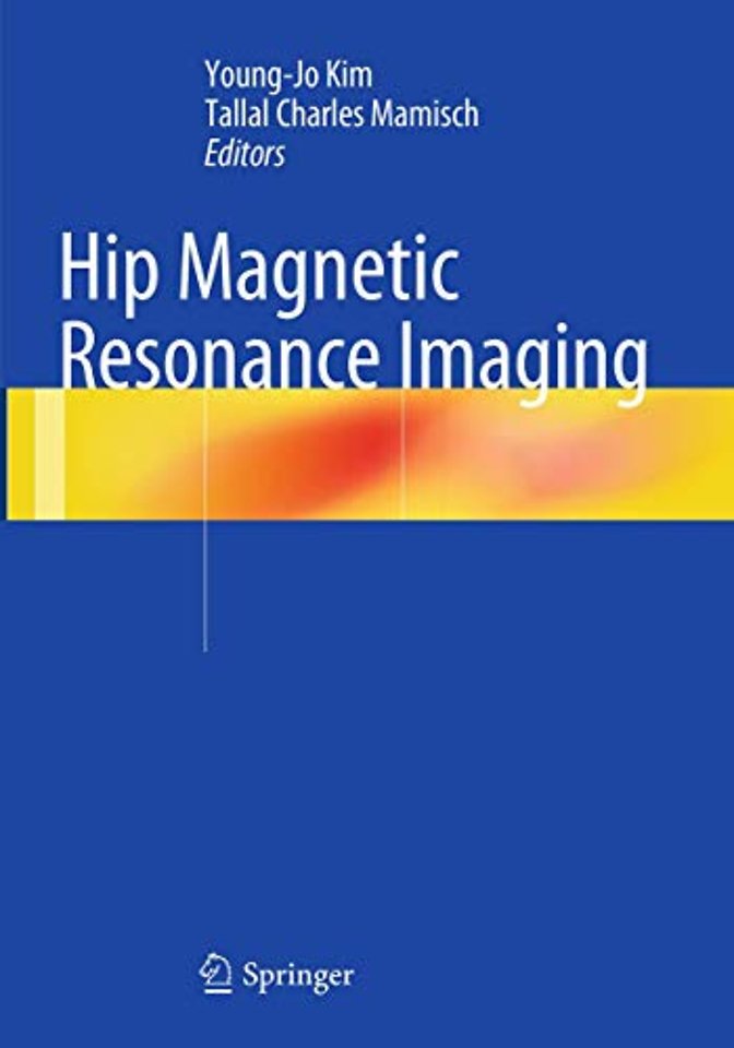 Hip Magnetic Resonance Imaging