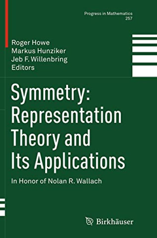 Symmetry: Representation Theory and Its Applications