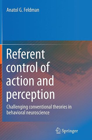 Referent control of action and perception