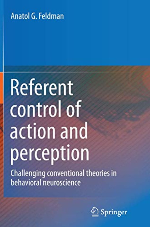 Referent control of action and perception