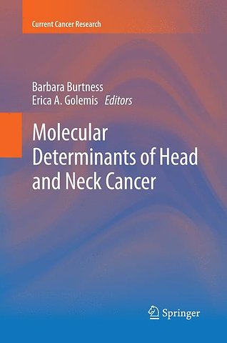 Molecular Determinants of Head and Neck Cancer