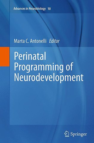 Perinatal Programming of Neurodevelopment