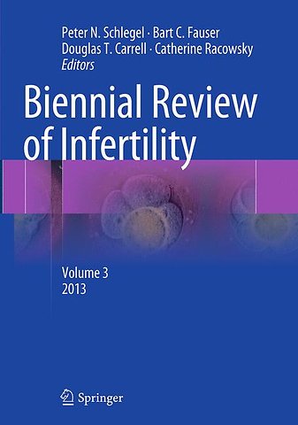 Biennial Review of Infertility