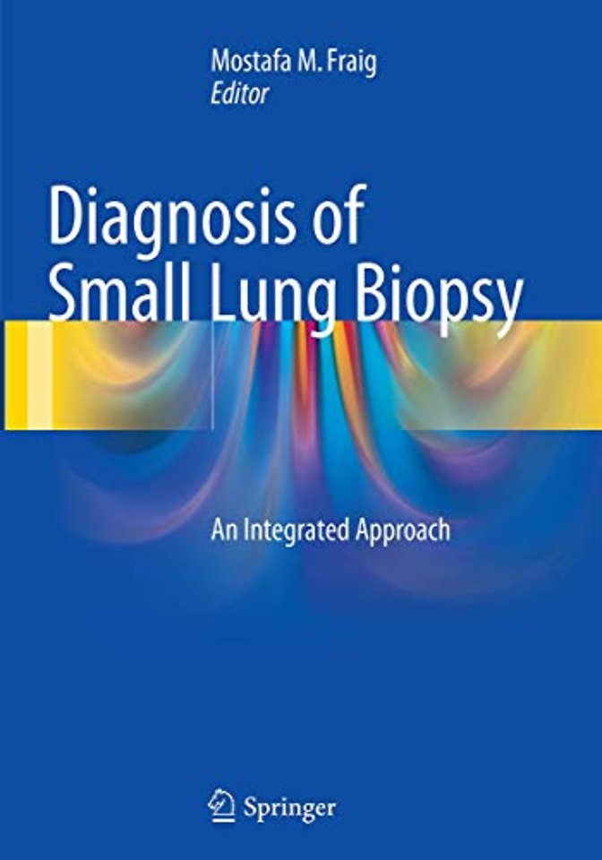 Diagnosis of Small Lung Biopsy